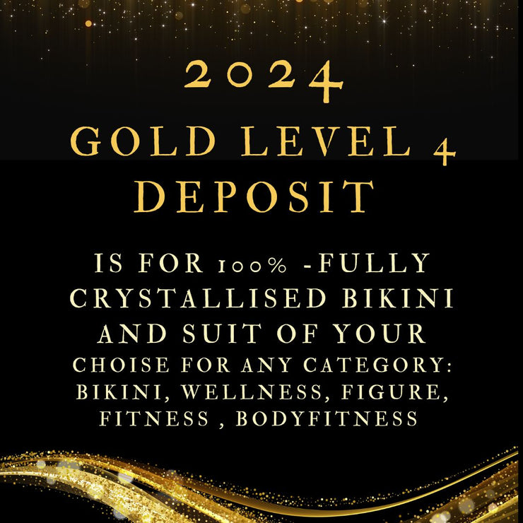 2024 - DEPOSIT FOR GOLD LEVEL 4 COMPETITION SUIT